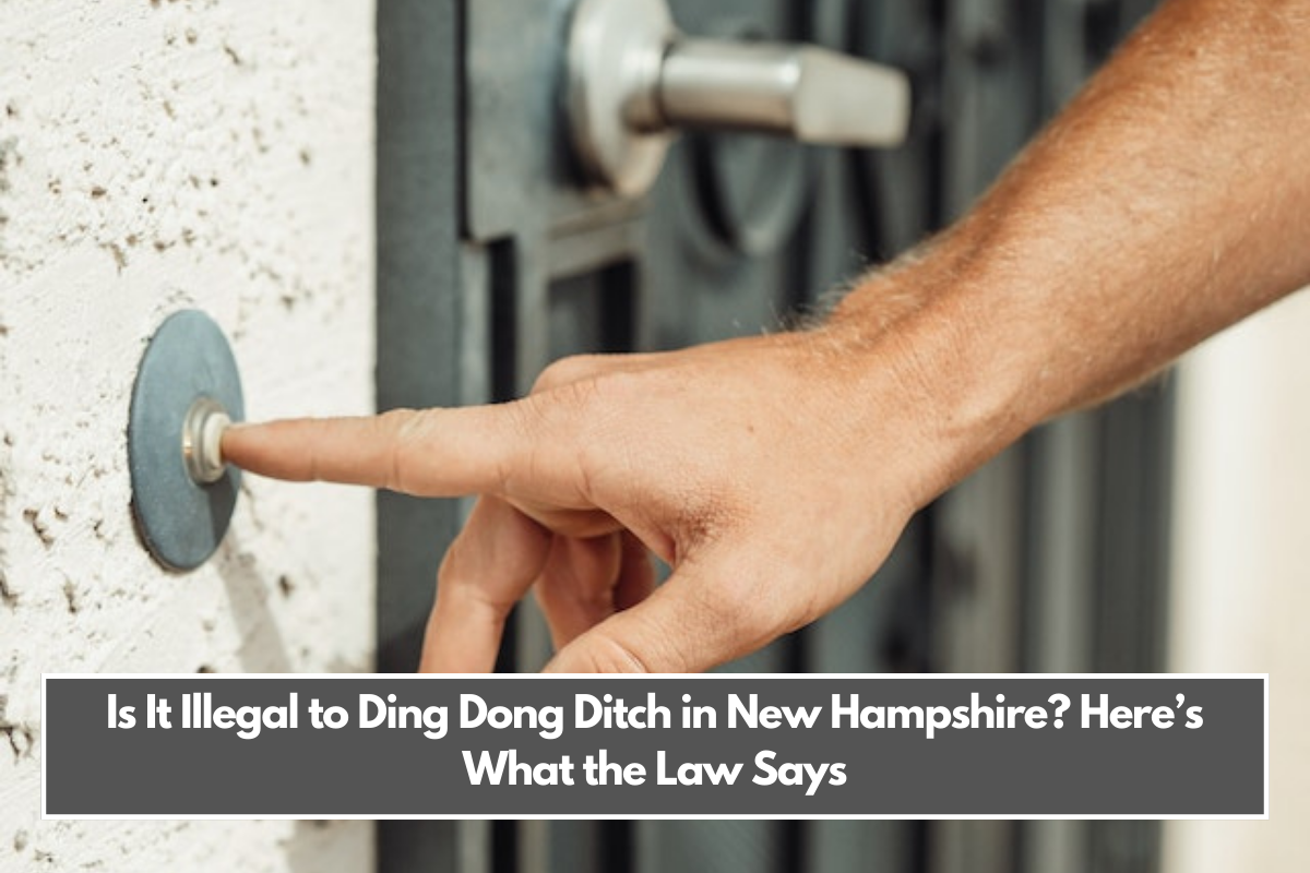 is-it-illegal-to-ding-dong-ditch-in-new-hampshire-heres-what-the-law-says