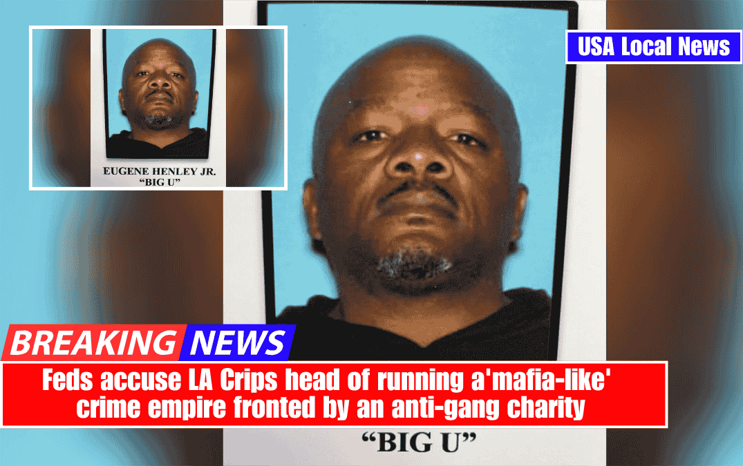 Feds accuse LA Crips head of running a'mafia-like' crime empire fronted by an anti-gang charity