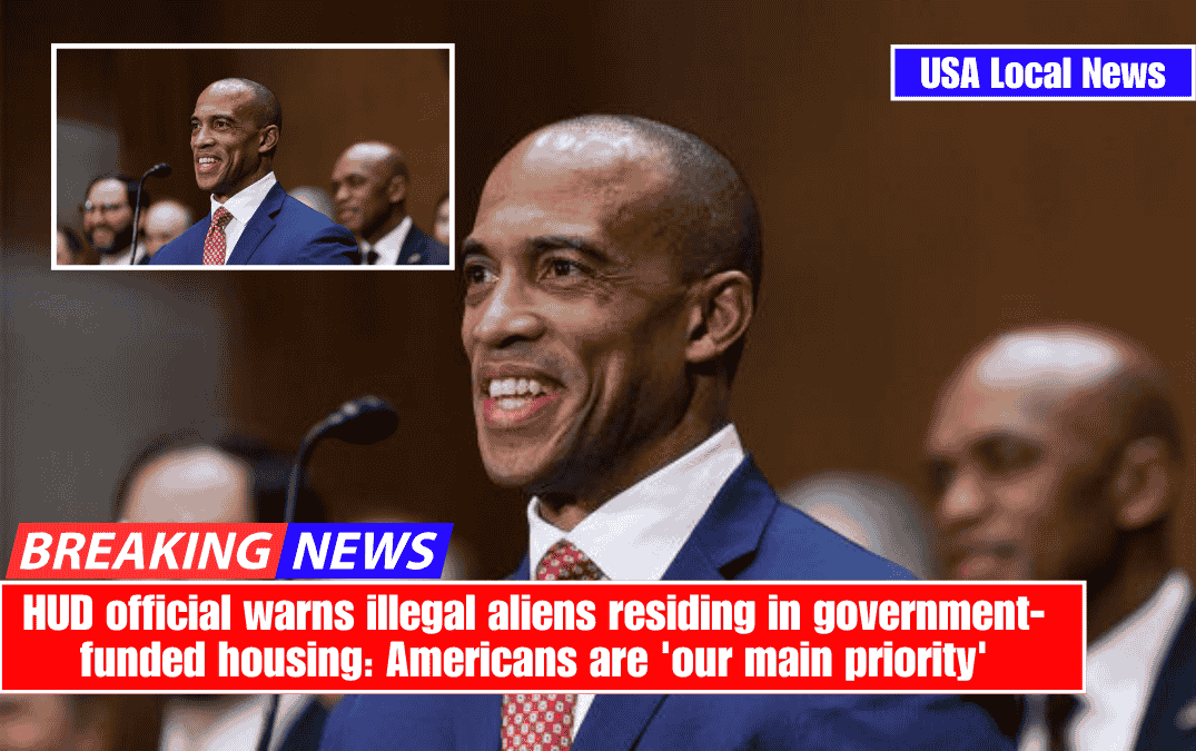 HUD official warns illegal aliens residing in government-funded housing: Americans are 'our main priority'