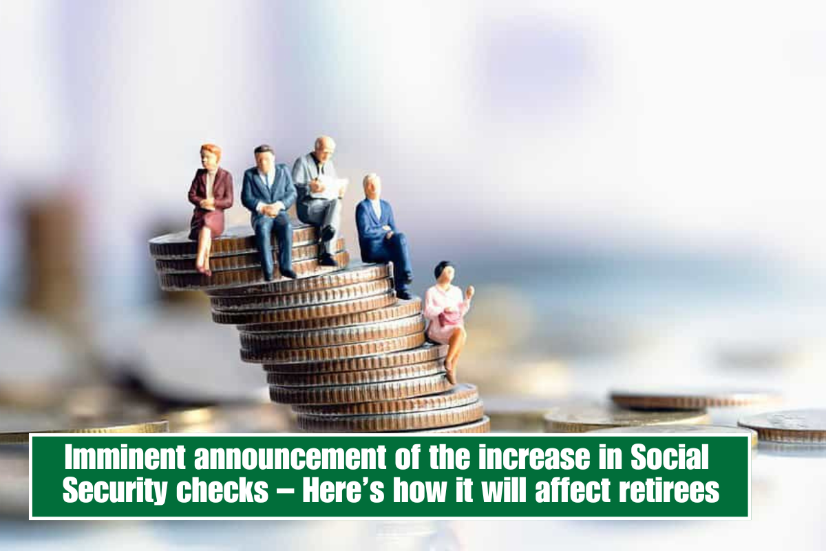 Imminent announcement of the increase in Social Security checks – Here’s how it will affect retirees