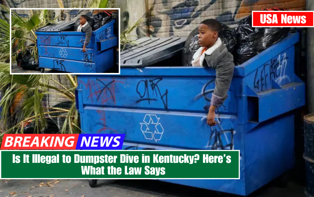 Is It Illegal to Dumpster Dive in Kentucky? Here’s What the Law Says