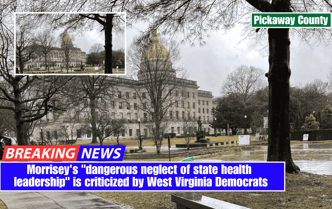 Morrisey's "dangerous neglect of state health leadership" is criticized by West Virginia Democrats