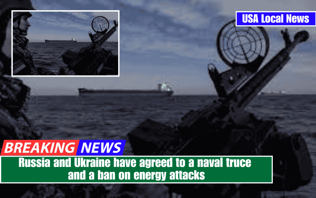 Russia and Ukraine have agreed to a naval truce and a ban on energy attacks