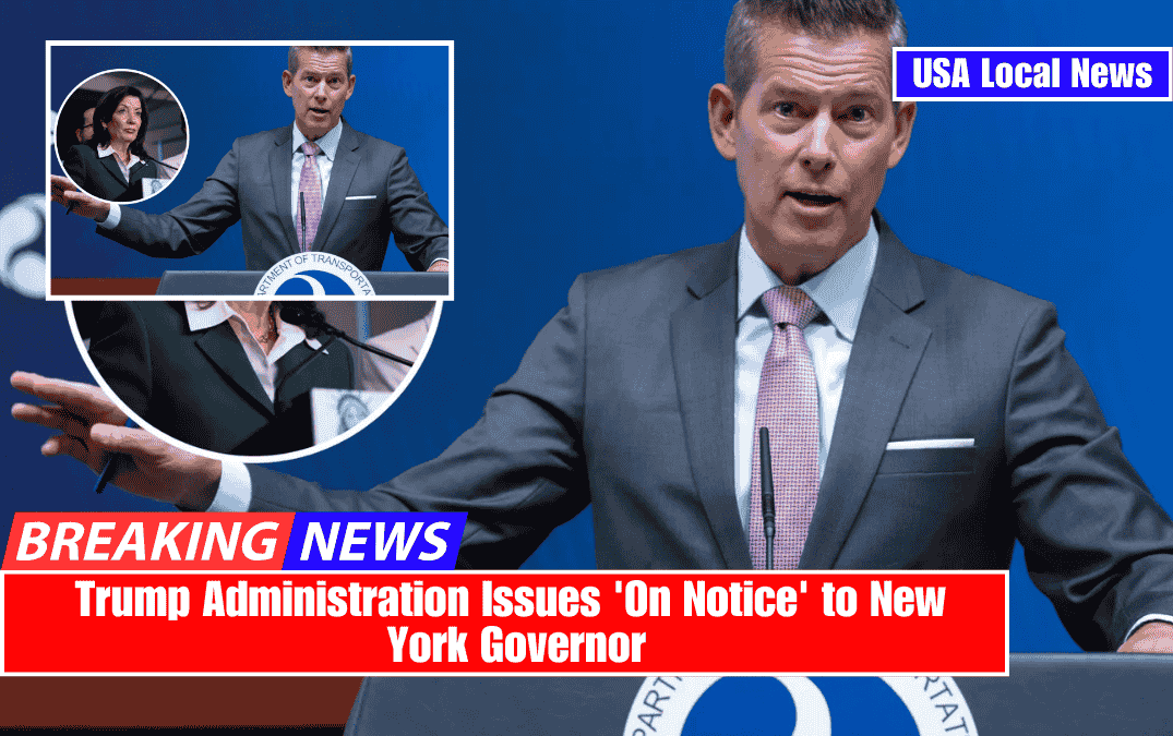 Trump Administration Issues 'On Notice' to New York Governor