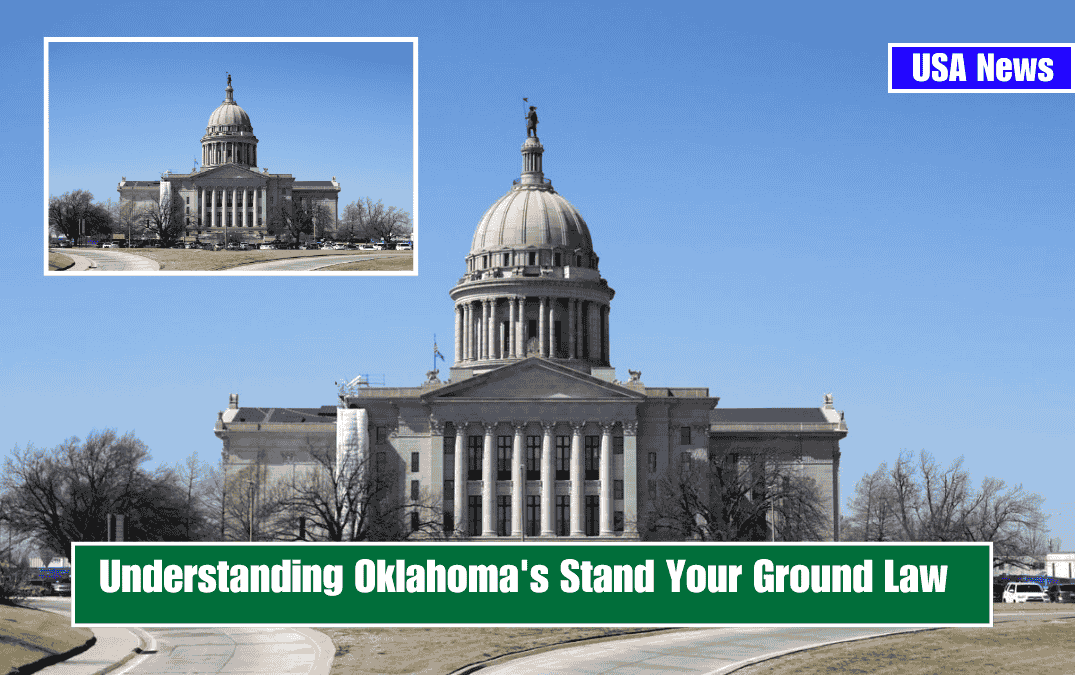 Understanding Oklahoma's Stand Your Ground Law