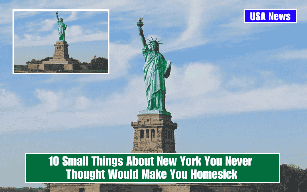 10 Small Things About New York You Never Thought Would Make You Homesick