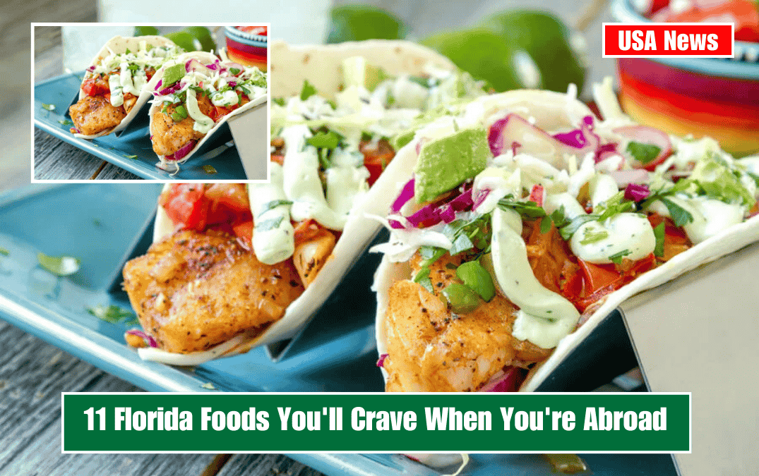 11 Florida Foods You'll Crave When You're Abroad