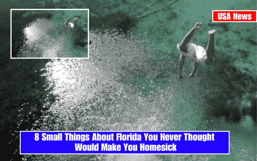 8 Small Things About Florida You Never Thought Would Make You Homesick