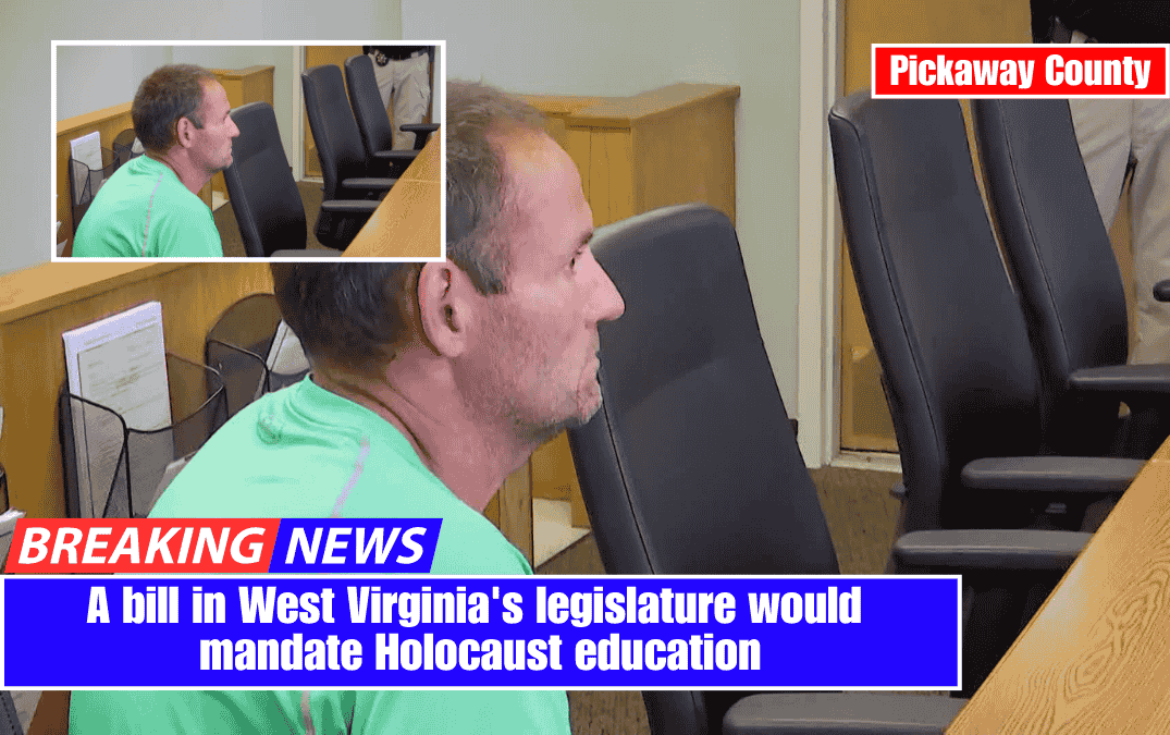 A bill in West Virginia's legislature would mandate Holocaust education