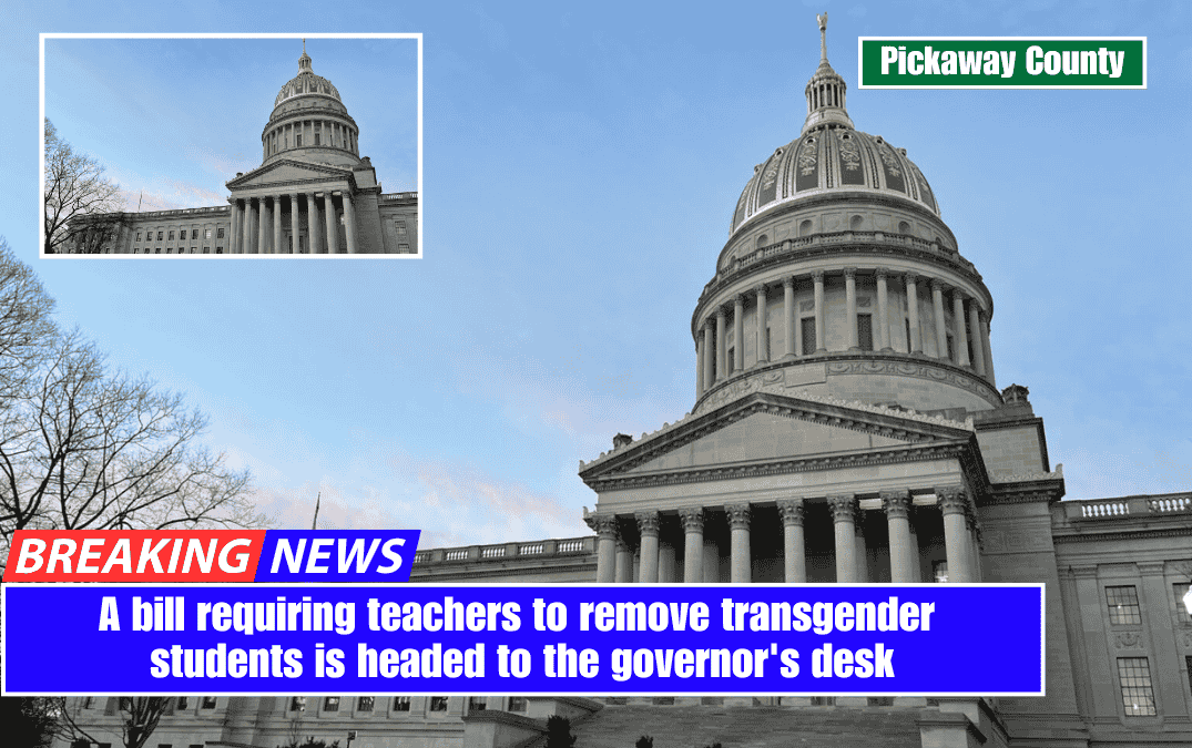 A bill requiring teachers to remove transgender students is headed to the governor's desk