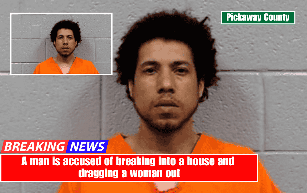 A man is accused of breaking into a house and dragging a woman out