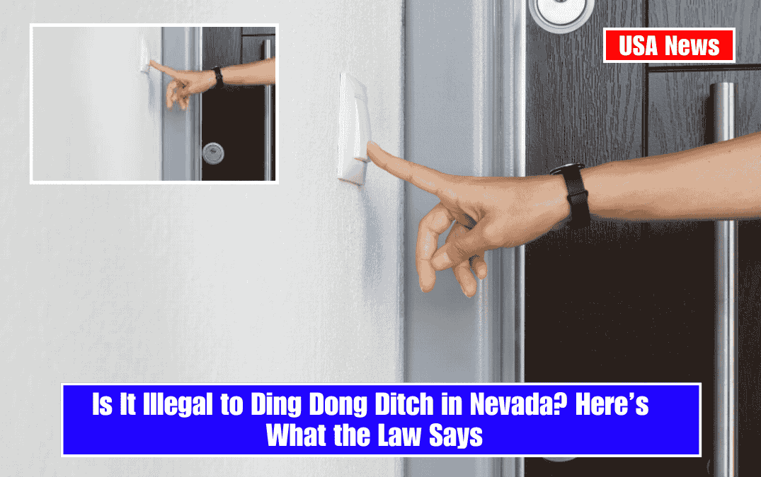 Is It Illegal to Ding Dong Ditch in Nevada? Here’s What the Law Says