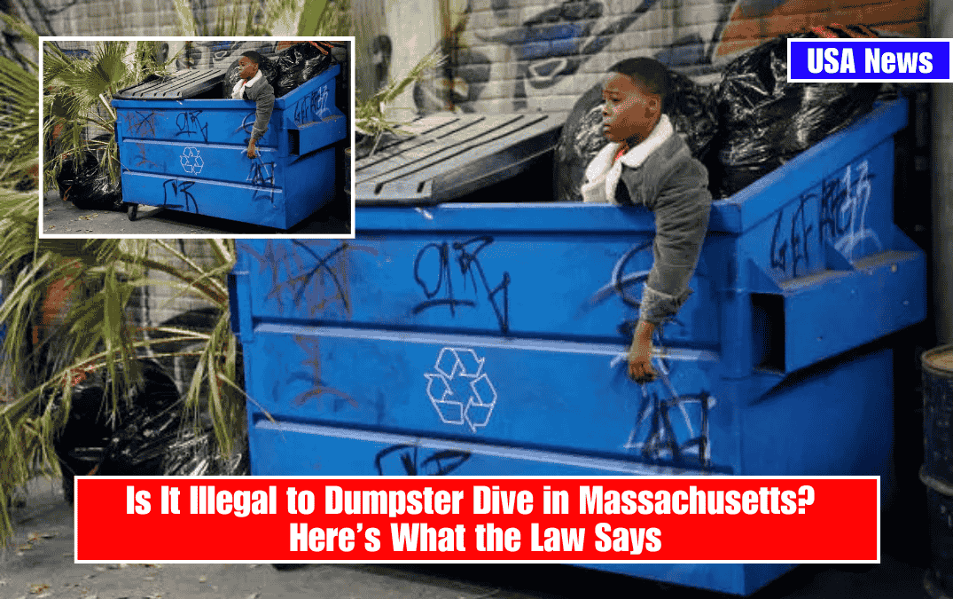 Is It Illegal to Dumpster Dive in Massachusetts? Here’s What the Law Says