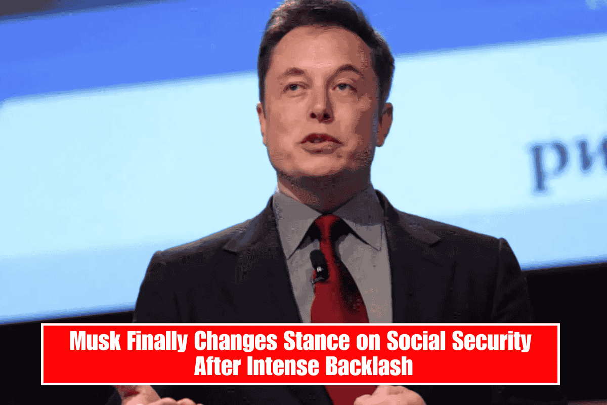 Musk Finally Changes Stance on Social Security After Intense Backlash