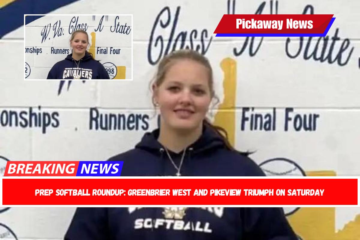 Prep Softball Roundup Greenbrier West and PikeView triumph on Saturday