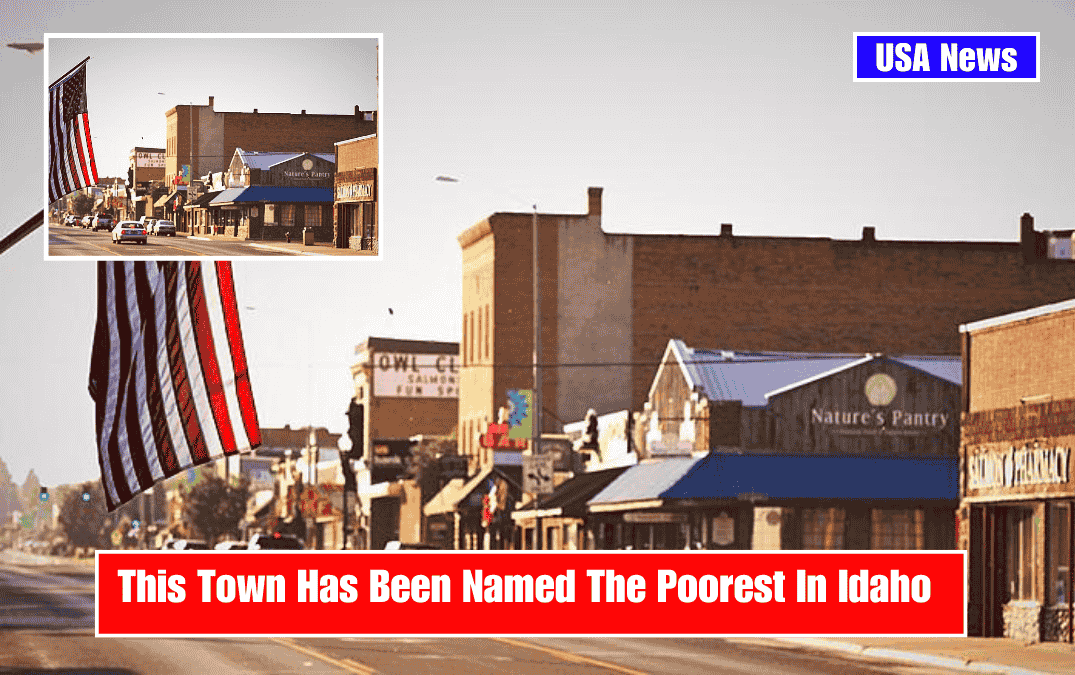 This Town Has Been Named The Poorest In Idaho
