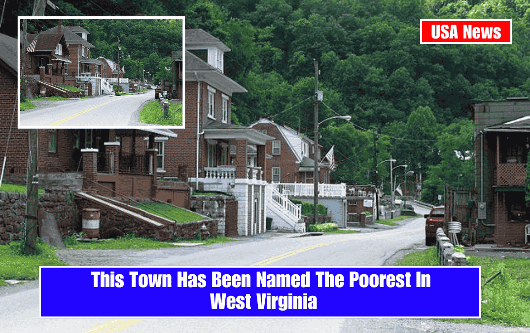 This Town Has Been Named The Poorest In West Virginia
