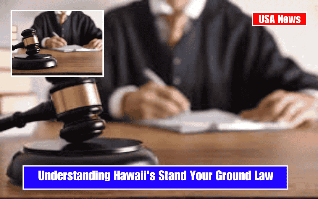 Understanding Hawaii's Stand Your Ground Law