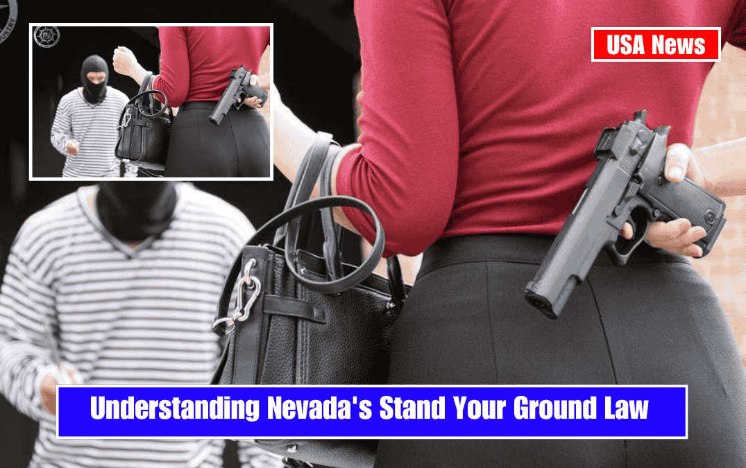 Understanding Nevada's Stand Your Ground Law