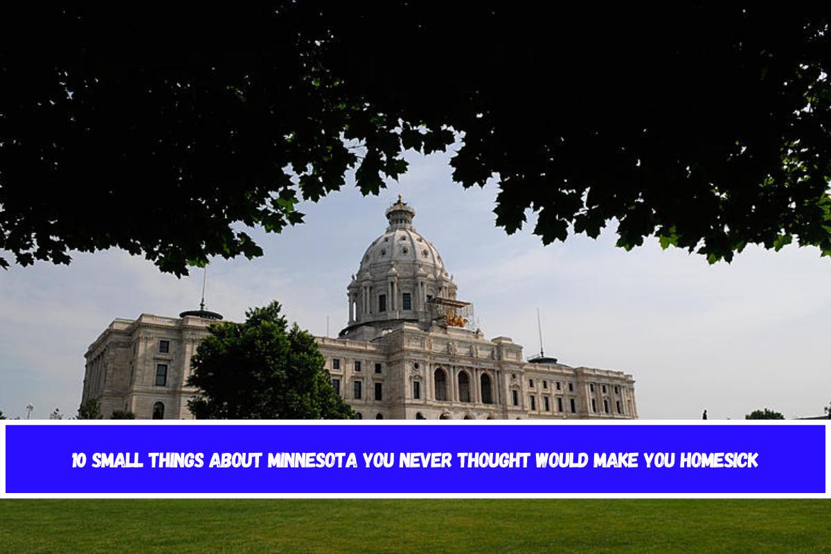 10 Small Things About Minnesota You Never Thought Would Make You Homesick