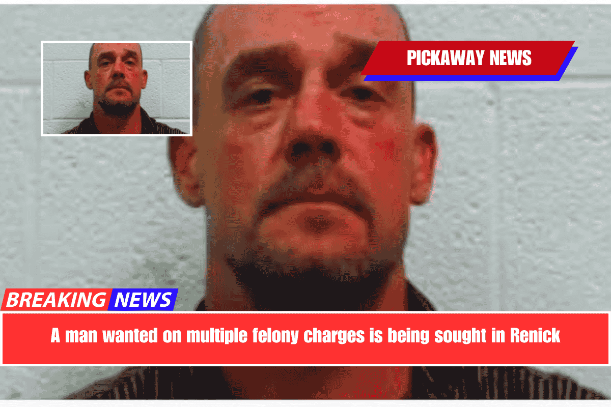 A man wanted on multiple felony charges is being sought in Renick