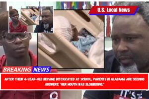 After their 4-year-old became intoxicated at school, parents in Alabama are seeking answers Her mouth was slobbering.
