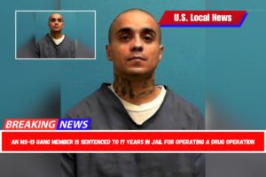 An MS-13 gang member is sentenced to 17 years in jail for operating a drug operation