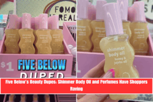 Five Below ’s Beauty Dupes Shimmer Body Oil and Perfumes Have Shoppers Raving