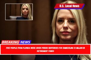 Five people from Florida were given prison sentences for embezzling $1 million in retirement funds
