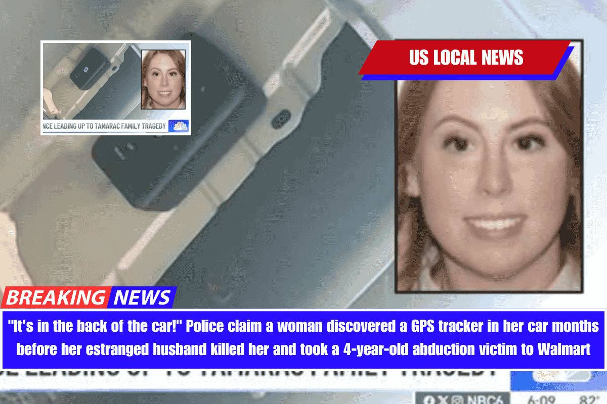 It's in the back of the car! Police claim a woman discovered a GPS tracker in her car months before her estranged husband killed her and took a 4-year-old abduction victim to Walmart