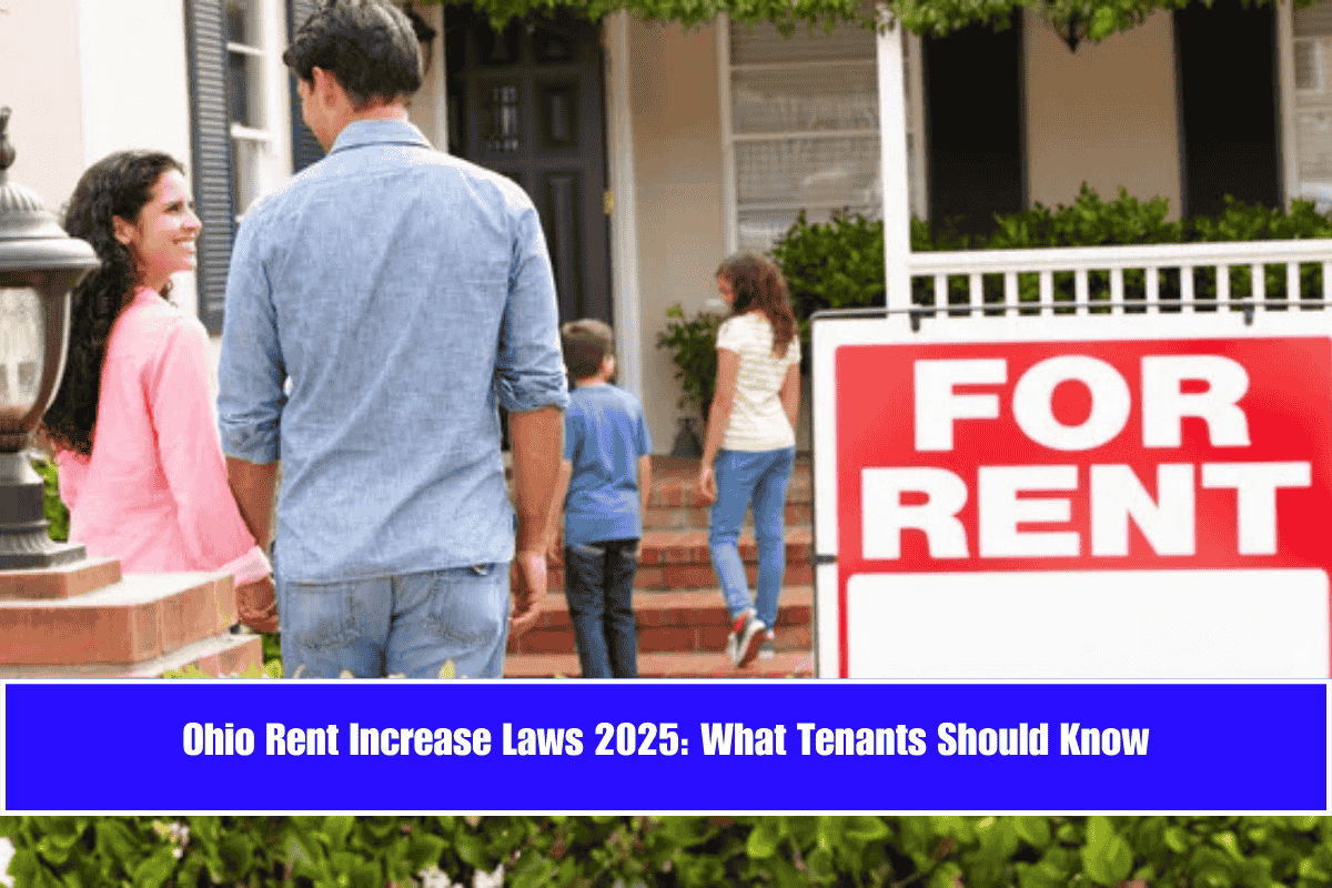 Ohio Rent Increase Laws 2025 What Tenants Should Know