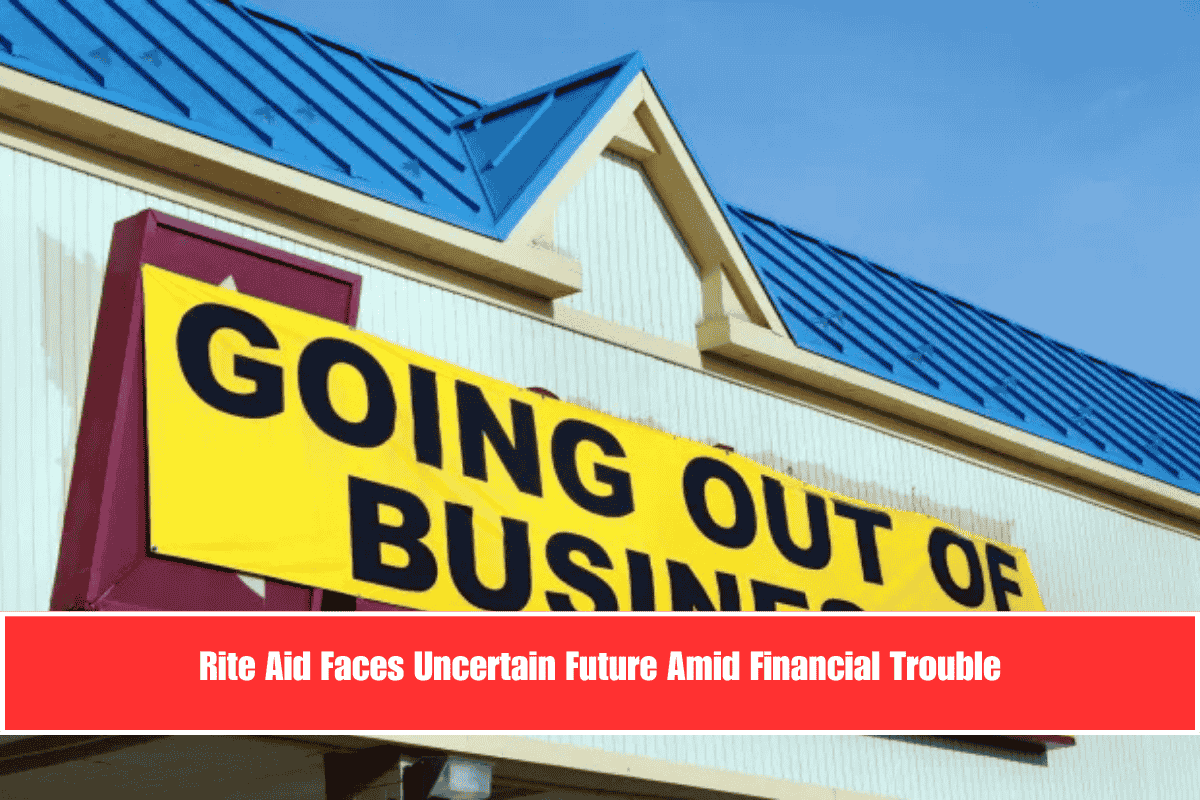 Rite Aid Faces Uncertain Future Amid Financial Trouble