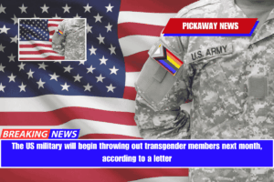 The US military will begin throwing out transgender members next month, according to a letter