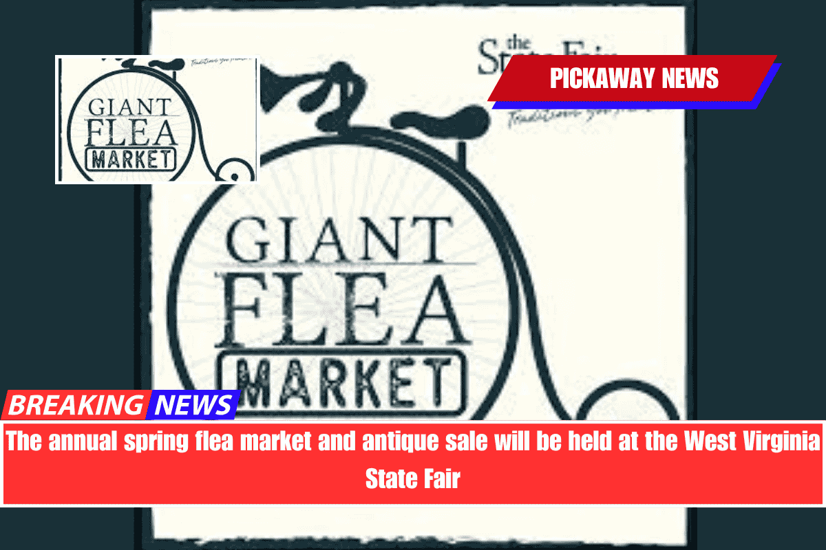 The annual spring flea market and antique sale will be held at the West Virginia State Fair