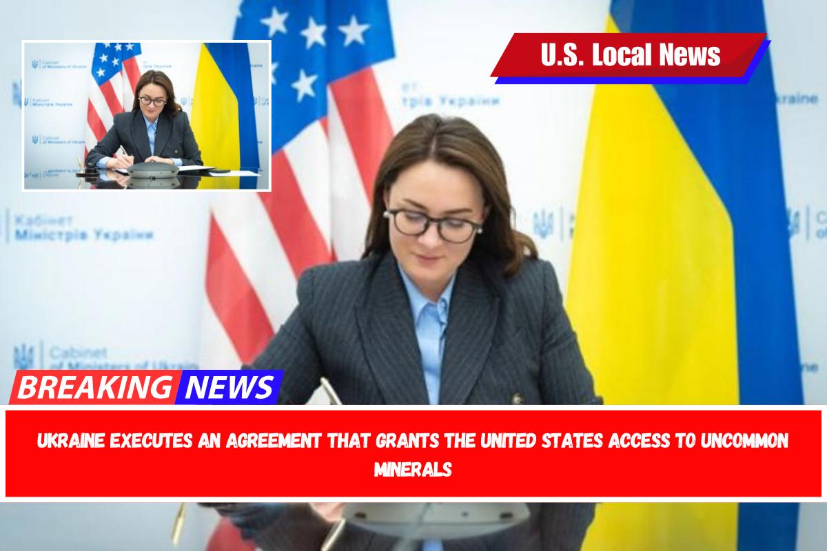 Ukraine executes an agreement that grants the United States access to uncommon minerals